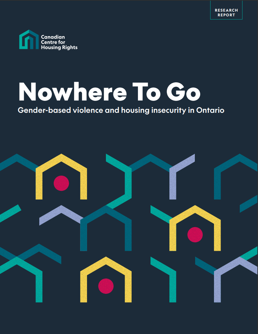 Nowhere to Go: Gender-based violence and housing insecurity in Ontario ...