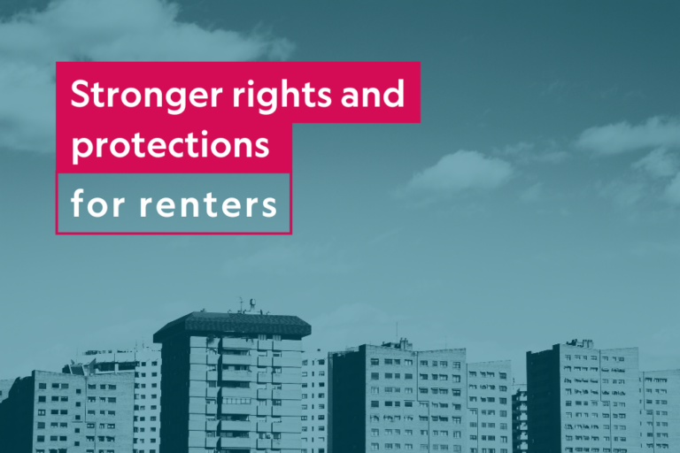 A row of apartment buildings and a large sky above them. The text reads "Stronger rights and protections for renters"